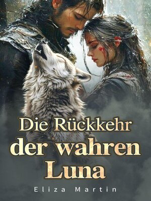 cover image of Die Rückkehr der wahren Luna